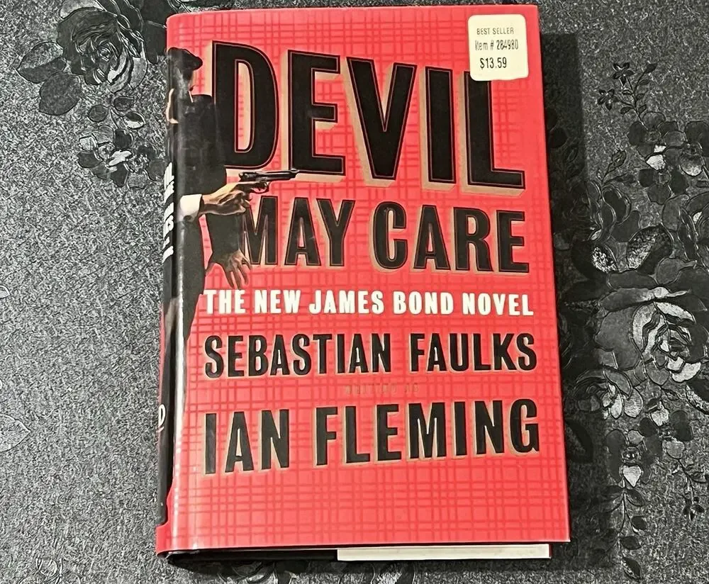 Devil May Care James Bond 007 Sebastian Faulks Ian Fleming 2008